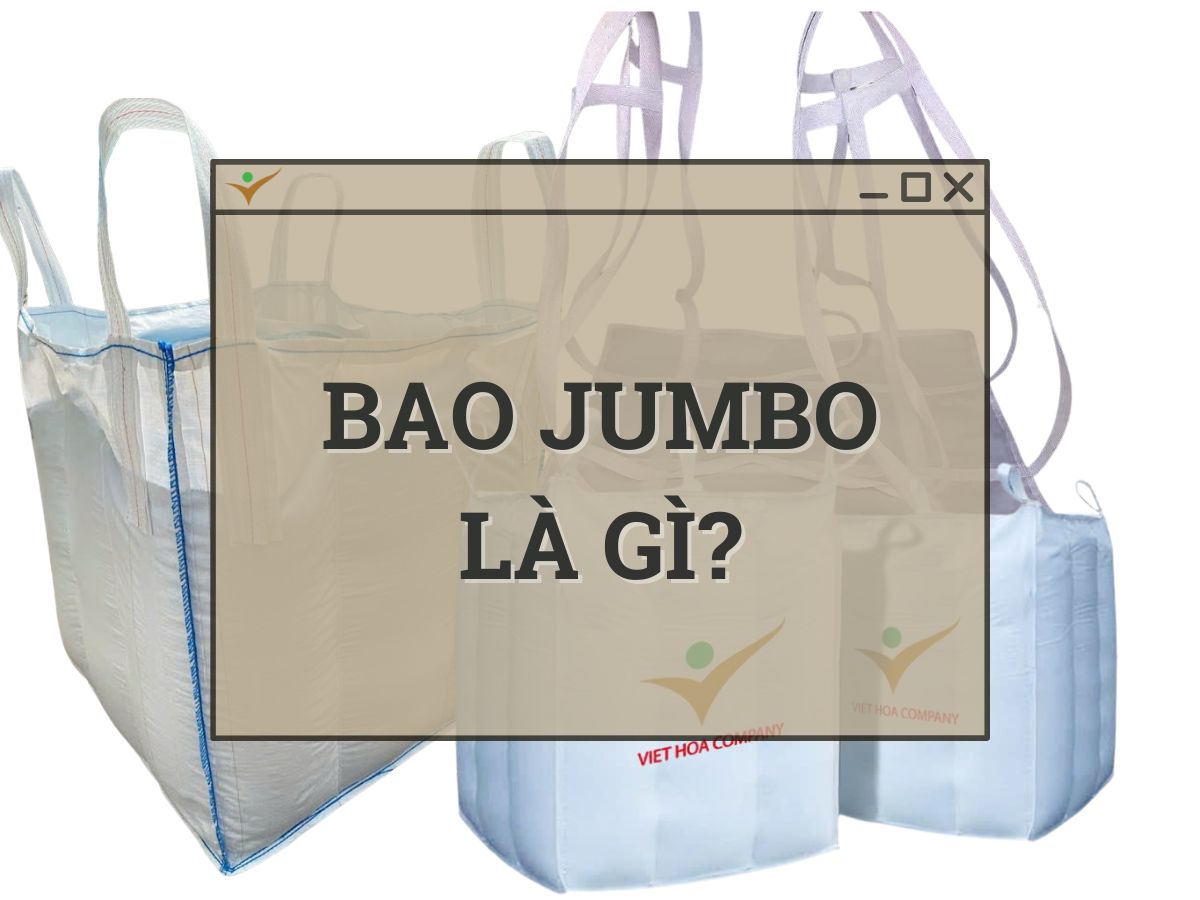 bao jumbo là gì